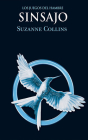 Sinsajo (Narración En Castellano) By Suzanne Collins, Paula Iwasaki (Read by) Cover Image