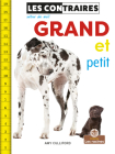 Grand Et Petit (Big and Small) By Amy Culliford, Annie Evearts (Translator) Cover Image
