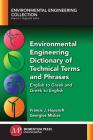 Environmental Engineering Dictionary of Technical Terms and Phrases: English to Greek and Greek to English Cover Image