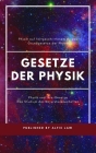 Physik und ihre Gesetze: Fortgeschrittenes Niveau der Physik By Alfie Law (Translator), Alfie Law Cover Image