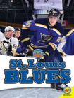 St. Louis Blues (Inside the NHL) By Michaela James Cover Image