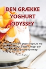 Den GrÆkke Yoghurt Odyssey Cover Image