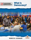 What Is Democracy? By Rebecca Sjonger Cover Image