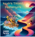 Noah's Tiniest Passengers Cover Image