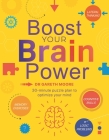 Boost Your Brain Power: with Over 300, 30-Minute Puzzles By IglooBooks, Dr. Gareth Moore Cover Image