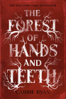 The Forest of Hands and Teeth Cover Image