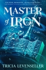 Master of Iron (Bladesmith #2) Cover Image