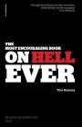 The Most Encouraging Book on Hell Ever By Thor Ramsey Cover Image