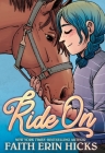 Ride On By Faith Erin Hicks Cover Image