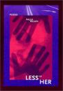 Less of Her By Paula McLain Cover Image