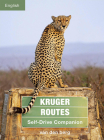 Kruger Routes: Self-Drive Companion Cover Image
