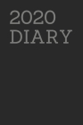2020 Diary - Black By Doctoral Financial Marketings LLC Cover Image