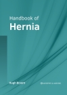 Handbook of Hernia By Hugh Bryant (Editor) Cover Image