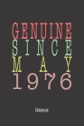 Genuine Since May 1976: Notebook Cover Image