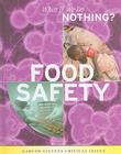 Food Safety (What If We Do Nothing?) Cover Image