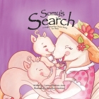 Somy's Search, a single Mum by choice story for twins By Carmen Martinez Jover, Rosemary Martinez (Illustrator) Cover Image