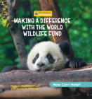 Making a Difference with the World Wildlife Fund Cover Image