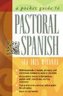 A Pocket Guide to Pastoral Spanish Cover Image