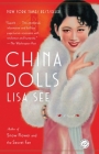 China Dolls: A Novel By Lisa See Cover Image