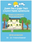 Sweet Pea & Sugar Tea's Country Family Adventures, Volume 2: A Collection of African-American Poems Cover Image