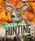 Deer Hunting By Roxanne Troup Cover Image