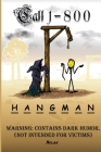 Call 1-800-Hangman By John B. Nolan Cover Image