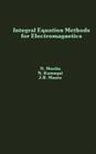 Integral Equation Methods for Electromagnetics (Artech House Antenna Library) Cover Image