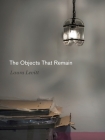 The Objects That Remain (Dimyonot #11) By Laura Levitt Cover Image
