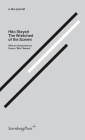 The Wretched of the Screen (Sternberg Press / e-flux journal) By Hito Steyerl, Franco Berardi (Foreword by) Cover Image