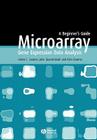 Microarray Gene Expression Data Analysis: A Beginner's Guide By Helen Causton, John Quackenbush, Alvis Brazma Cover Image
