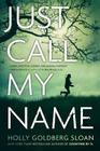 Just Call My Name By Holly Goldberg Sloan Cover Image