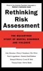 Rethinking Risk Assessment: The MacArthur Study of Mental Disorder and Violence Cover Image