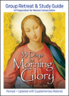 33 Days to Morning Glory: Group Retreat & Study Guide By Michael E. Gaitley Cover Image