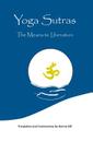 Yoga Sutras: The Means to Liberation By Dennis Hill Cover Image