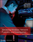 Mastering Windows Network Forensics and Investigation By Steve Anson, Steve Bunting, Scott Pearson Cover Image