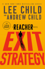 Exit Strategy: A Reacher Novel (Jack Reacher) By Lee Child, Andrew Child Cover Image