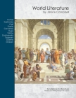 World Literature: Reading and Writing through the Classics By Janice Campbell Cover Image