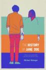 The History of Jane Doe By Michael Belanger Cover Image