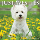 Just Westies 2024 12 X 12 Wall Calendar By Willow Creek Press Cover Image