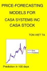 Price-Forecasting Models for Casa Systems Inc CASA Stock Cover Image
