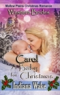 Carol - A Baby for Christmas By Indiana Wake Cover Image