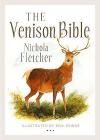 The Venison Bible By Nichola Fletcher Cover Image