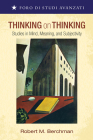 Thinking on Thinking By Robert M. Berchman Cover Image