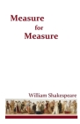 Measure, for Measure By William Shakespeare Cover Image