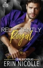 Reluctantly Royal (Prince Cover) Cover Image