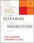 Reframing Organizations: Artistry, Choice, and Leadership Cover Image