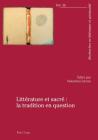 Littérature Et Sacré La Tradition En Question Cover Image