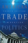 American Trade Politics By I. M. Destler Cover Image