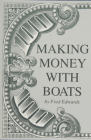 Making Money with Boats Cover Image