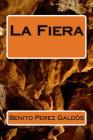 La Fiera By Benito Perez Galdos Cover Image